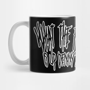 Wtf Is Up Dennys - Distressed Mug
